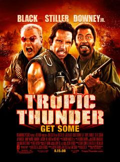 Tropic Thunder (2008)